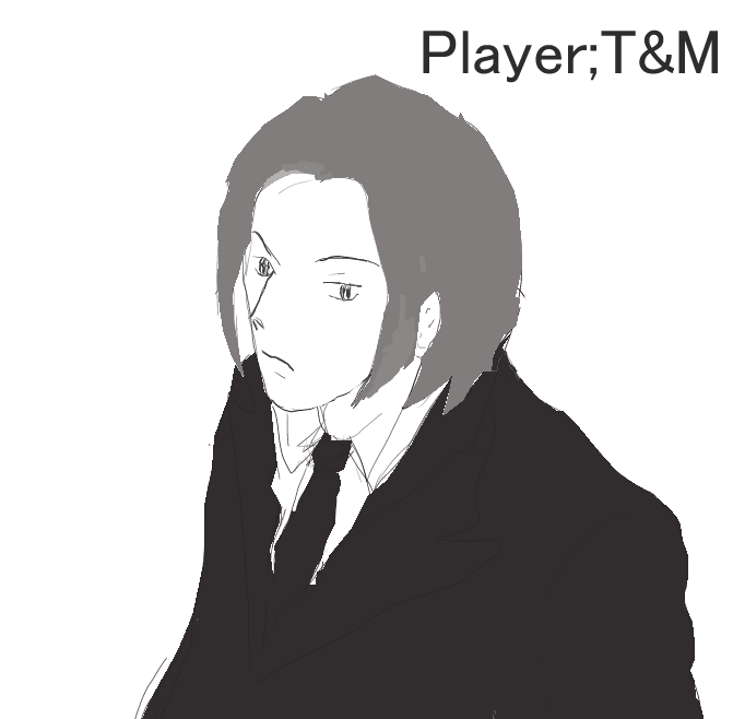 Player;T&M (by ȂȂ)